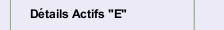 D&eacute;tails Actifs "E"