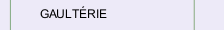 GAULT&Eacute;RIE